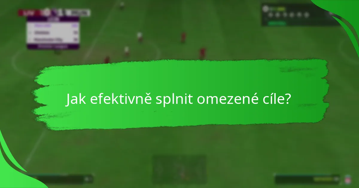 Jaké odměny mohou hráči získat z omezených cílů?