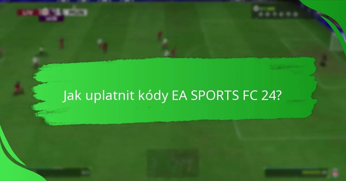 Jaké nabídky jsou k dispozici pro sdílení kódů EA SPORTS FC 24?