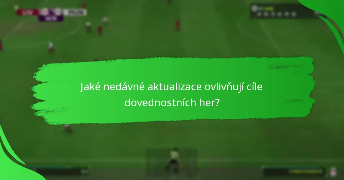 Jak se cíle dovednostních her srovnávají s jinými cíli Ultimate Team?