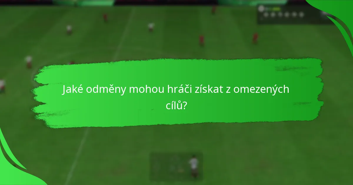 Jak efektivně splnit omezené cíle?